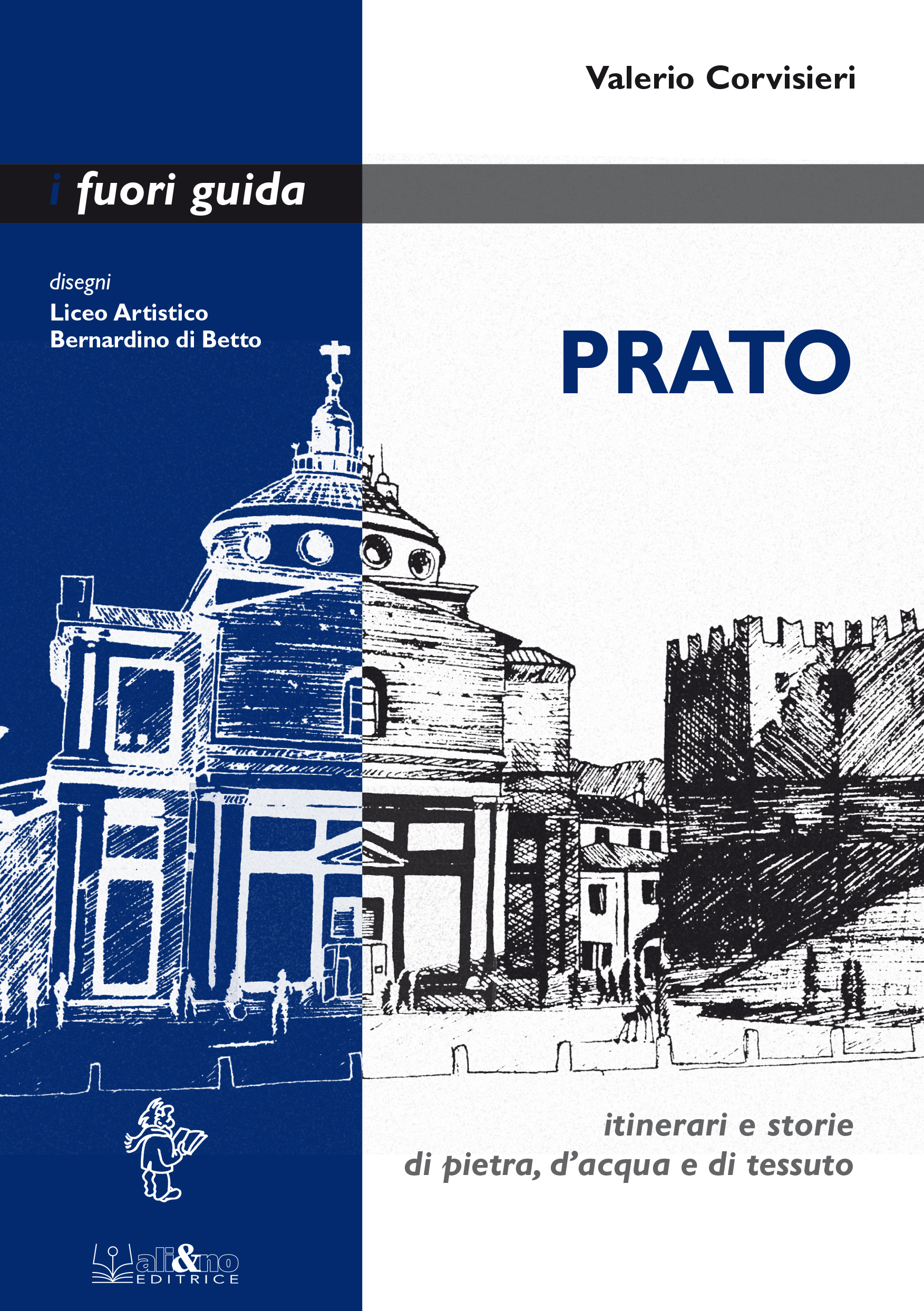 Una nuova guida dedicata alla città di Prato edita da ali&no Editrice